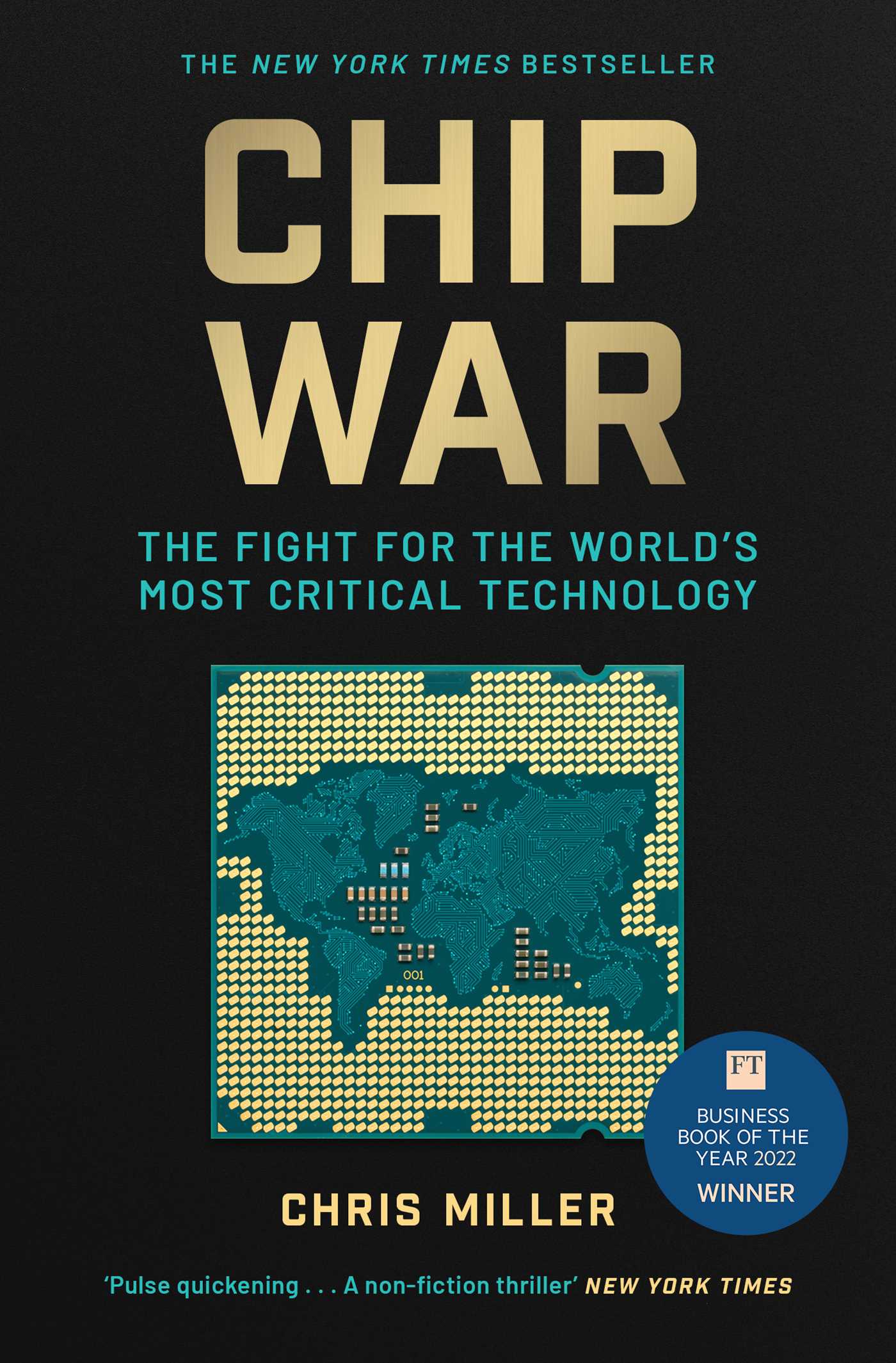 The cover of Chip War: The Fight for the World’s Most Critical Technology