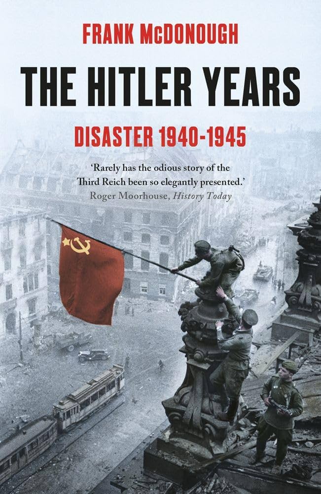 The cover of The Hitler Years: Disaster 1940-1945